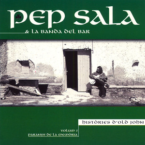Pep Sala & La Banda Del Bar