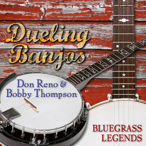 Reader's Digest Music: Dueling Banjos: Bluegrass Legends Don Reno & Bobby Thompson album