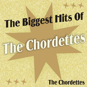 The Biggest Hits Of The Chordettes album