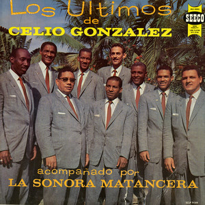 Los Ultimos de Celio Gonzalez cover