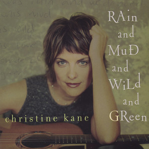 Rain and Mud and Wild and Green album