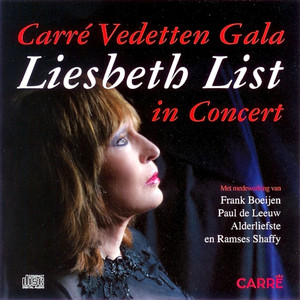 Carré Vedetten Gala - Liesbeth List in Concert cover