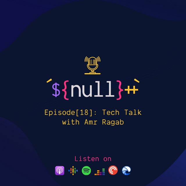 Episode[18]: Tech Talk with Amr Ragab From Amazon - null++: بالعربي ...