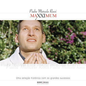 Maxximum - Padre Marcelo Rossi album