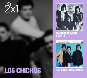 2x1 Los Chichos album