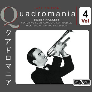 Bobby Hackett - Featuring Eddie Condon, P.W. Russell, Jack Teagarden; Vic Dickenson Vol 4 album