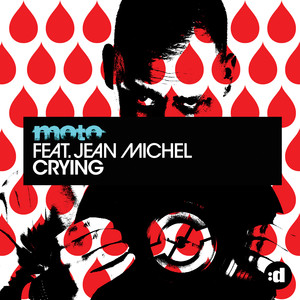 Crying (feat. Jean Michel) [Remixes] Albumcover