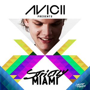 Avicii Presents Strictly Miami album