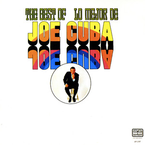 The Best of Joe Cuba/Lo Mejor de Joe Cuba (Fania Original Remastered) cover