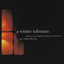 A Winter Talisman cover