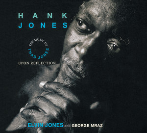 Upon Reflection: The Music of Thad Jones album