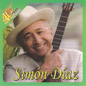 40 Años 40 Exitos de Simon Diaz album