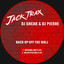 'Back up off the wall (Wild Pitch Mix)' - DJ Sneak & DJ Pierre