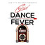 Dance Fever cover