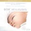 Bébé veilleuses - Baby Sleeping (Musique pour l'endormissement des tout-petits) Albumcover