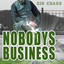 Nobody's Business Albumcover
