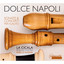 Dolce Napoli: Sonate & Concerti per Flauto Albumcover