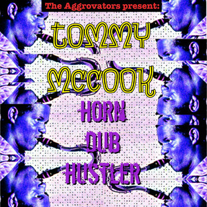 Horn Dub Hustler album
