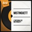 L'intégrale de Mistinguett (Mono Version) Albumcover
