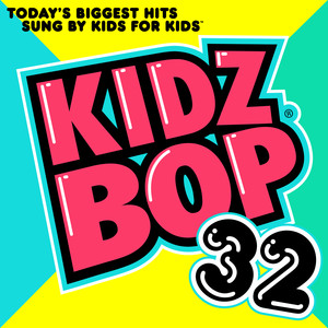 Kidz Bop 32 album