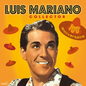 Luis Mariano Collector (100e anniversaire) cover