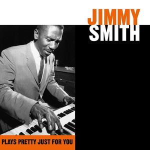 Plays Pretty Just for You album