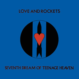 Seventh Dream of Teenage Heaven album