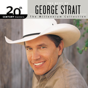 20th Century Masters: The Millennium Collection: The Best of George Strait cover