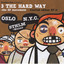 3 The Hard Way - The Ep Movement cover