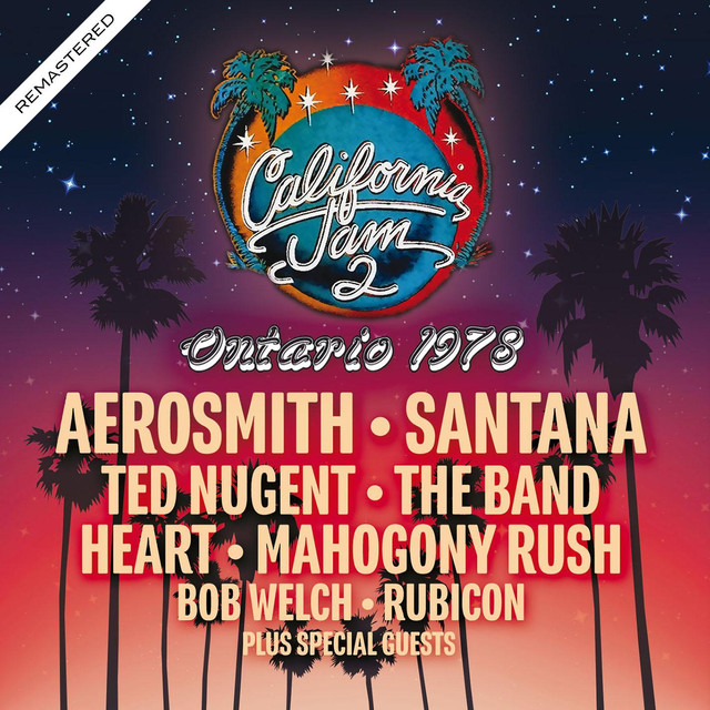 California Jam 2 - Ontario 1978 - Remastered cover