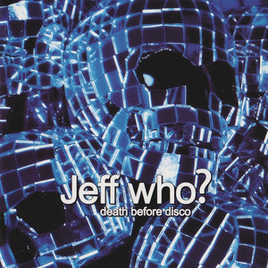 Jeff who? Photo