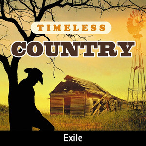 Timeless Country: Exile album