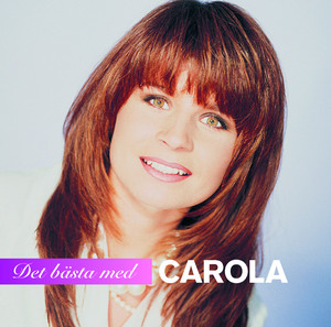 Det Bästa Med Carola album