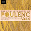 The Complete Songs of Poulenc, Vol.4 Albumcover