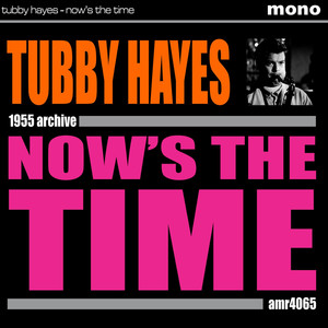 Now Is the Time album