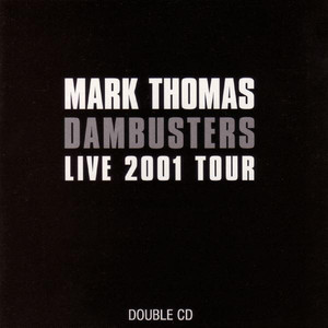 Dambusters Live 2001 Tour