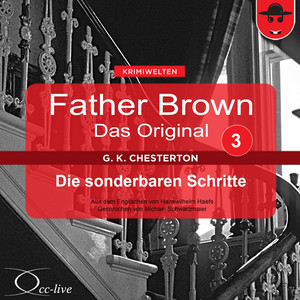 Father Brown 03 - Die sonderbaren Schritte (Das Original) Audiobook