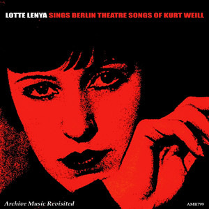 Lotte Lenya Sings Berlin Theatre Songs album