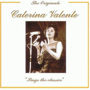 The Originals: Caterina Valente Sings the Classics Albumcover