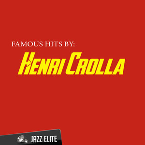 Famous Hits by Henri Crolla cover