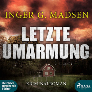 Letzte Umarmung - Rolando Benito 3 (Ungekürzt)