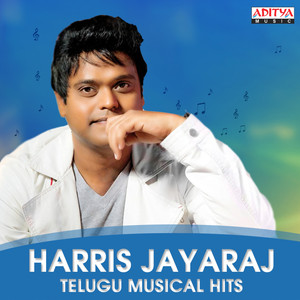 Harris Jayaraj: Telugu Musical Hits album