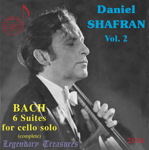 Daniel Shafran, Vol. 2: Bach's 6 Suites for Cello Solo album