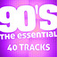 The Essential 90's (40 Tracks) Albumcover