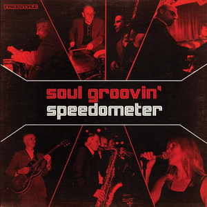 Soul Groovin' - Speedometer Live cover