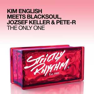 The Only One (Kim English Meets Blacksoul, Jozsef Keller & Pete-R) album