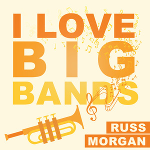 I Love Big Bands cover