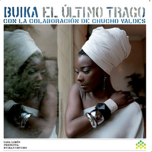 El ultimo trago (con la colaboracion de Chucho Valdes [Alemania]) album