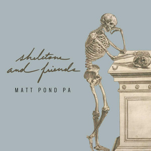 Skeletons and Friends album