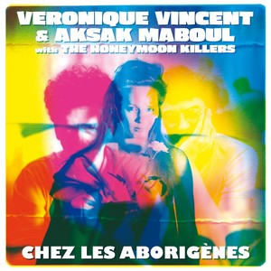 V&eacute;ronique Vincent & Aksak Maboul
